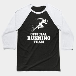 Run for the Chuckles - Official Running Team Tee: Sprinting with Laughter! Baseball T-Shirt